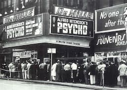 Alfred Hitchcock's Psycho Mandates On-Time Cinema Attendance, Ending Prior Casual Viewing Habits