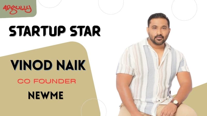 Image for Vinod Naik (Newme): 10 Key Things You Must Know