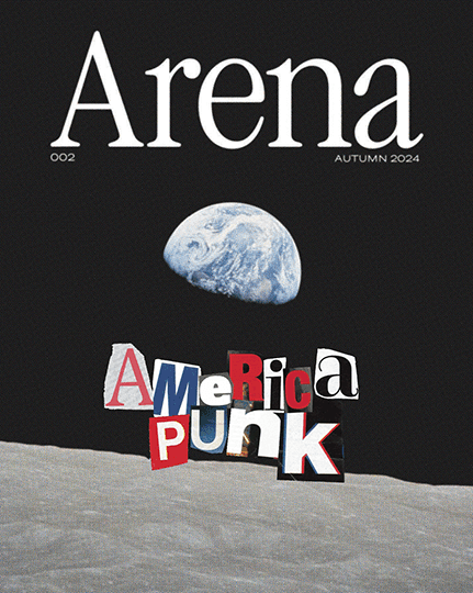 Image for Arena Magazine's "America Punk" Issue 002 Explores Modern American Rebelliousness, Launching in Early November