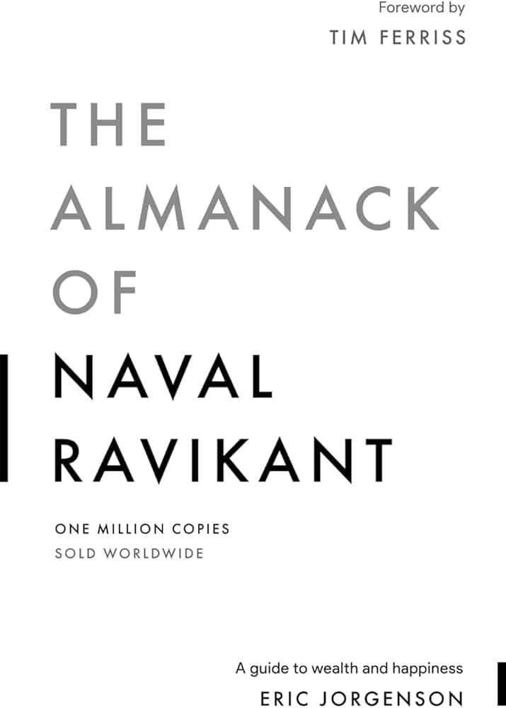 Image for "The Almanack of Naval Ravikant" Surpasses 1 Million Sales, Continues to Share Wisdom on Wealth and Happiness