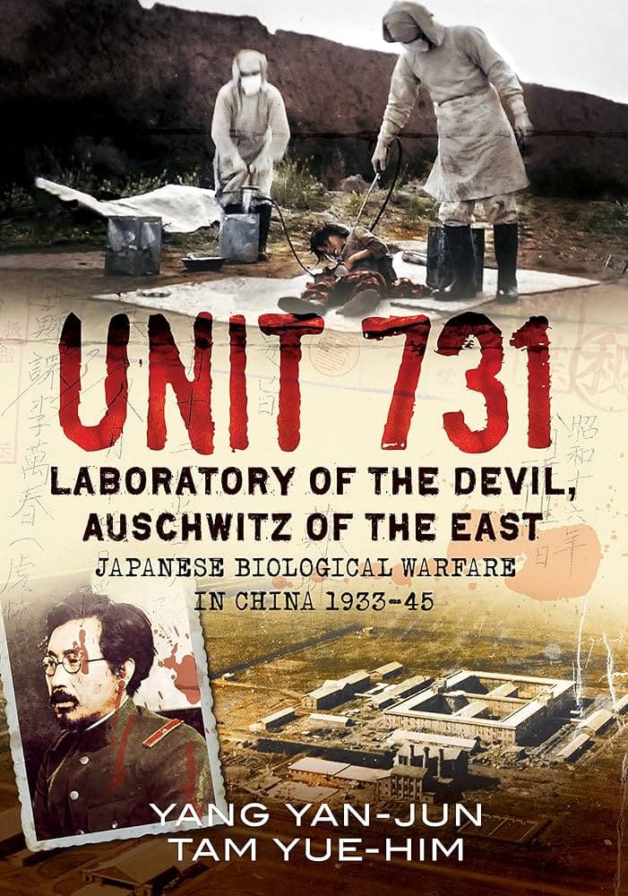 Image for Imperial Japan's Unit 731: Over 200,000 Deaths Linked to Covert Biological Warfare and Human Experimentation