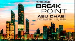 Solana Breakpoint 2025 to Converge with Major Financial and Crypto Events in Abu Dhabi