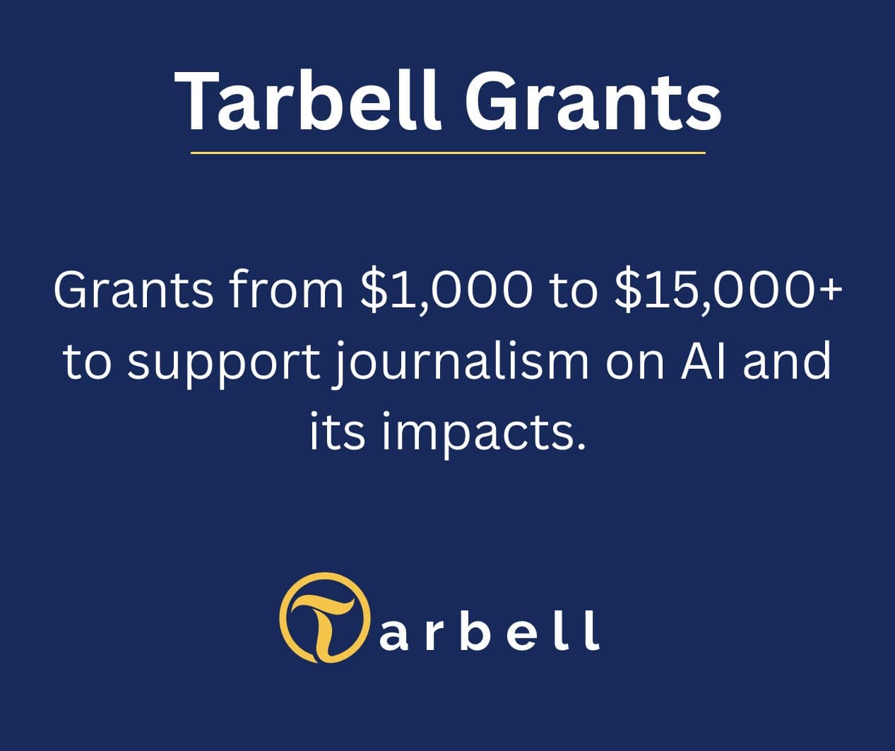 Image for Tarbell Center for AI Journalism Announces New Round of AI Reporting Grants, Applications Open Until September 14