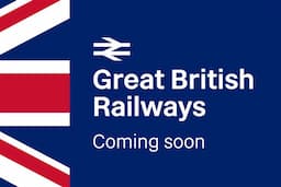 Public Ownership of Rail Services Continues as Great British Railways Takes Further Control