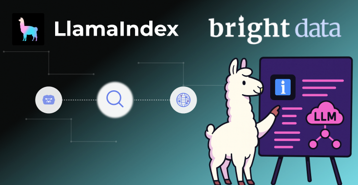 Image for LlamaIndex and Bright Data Unveil Web-Scraping AI Agent Capabilities