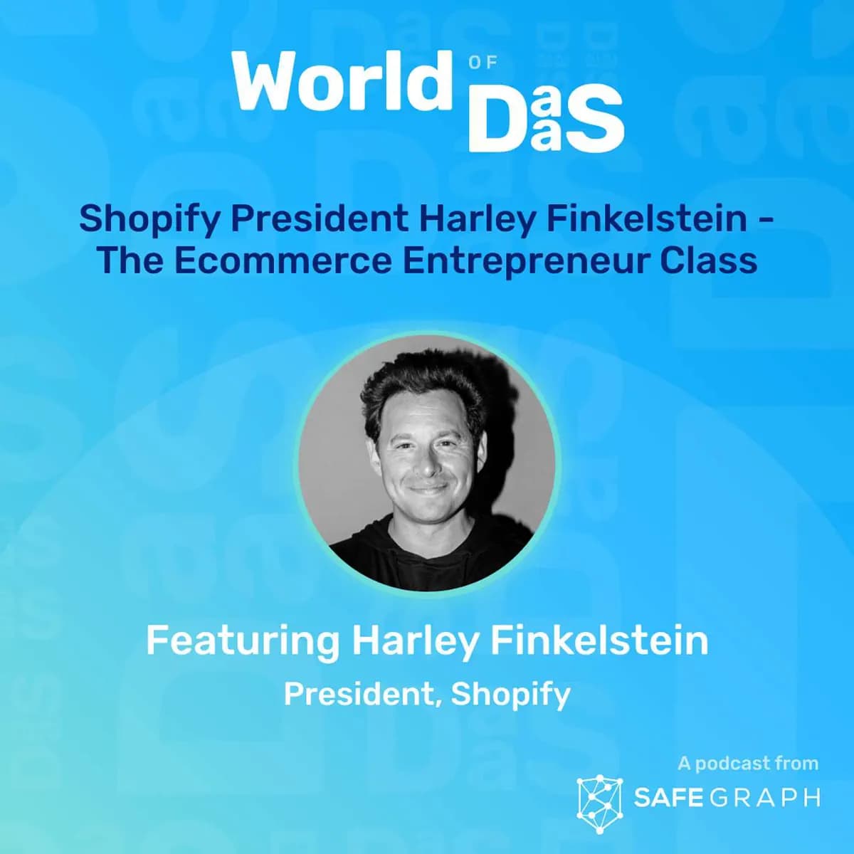 Image for Shopify President Harley Finkelstein's Insights on 'Requalifying for Your Role' Featured in Knowledge Project Episode 236