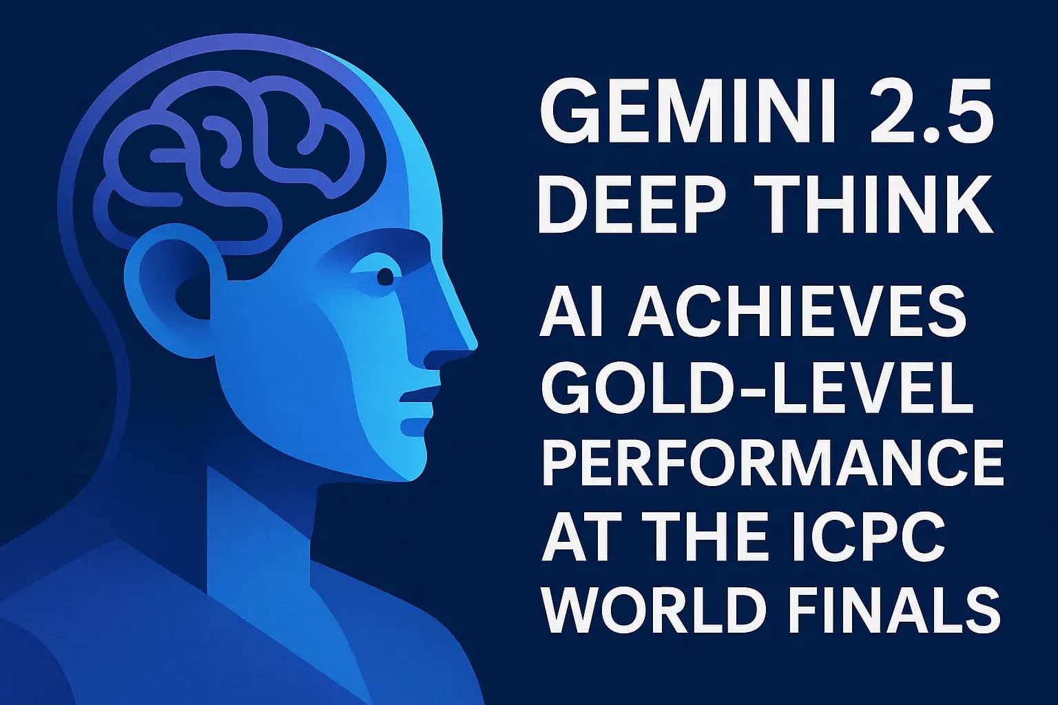 Image for Google's Gemini 2.5 Deep Think Achieves Gold Medal at ICPC, Solves Problem Unsolved by Human Teams