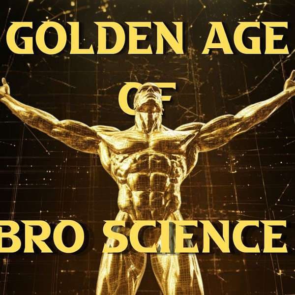 Image for Golden Age of Broscience Podcast Releases Third Episode Focused on Training and Nutrition with Benjamin Yeezus
